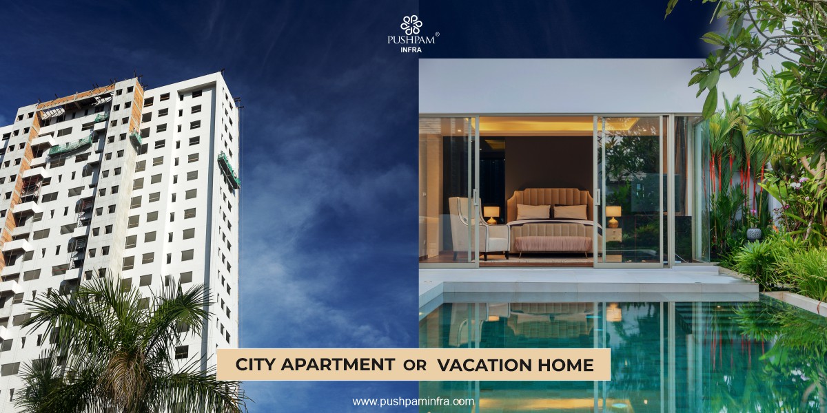 Best Investment: Vacation Home Or City Apartment